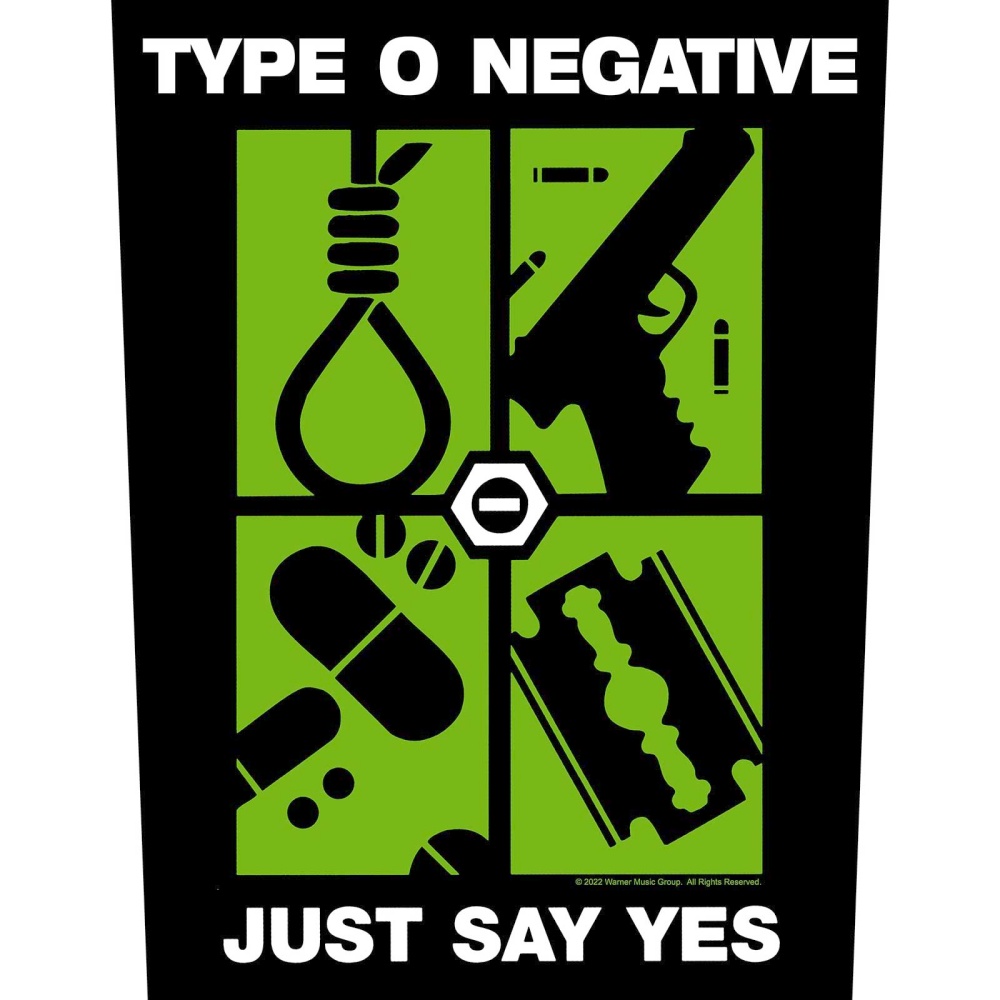 Type O Negative - Just Say Yes Rückenaufnäher - Schwarz